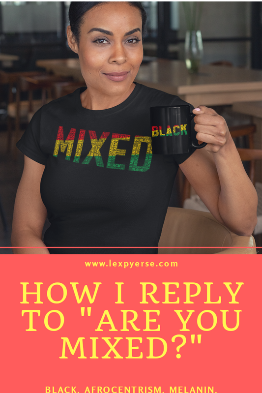 Are You Mixed?
