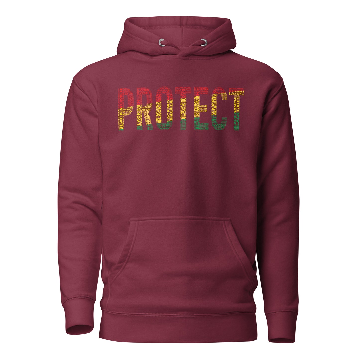"PROTECT" Black Men, Black Women, Black Girls, Black Boys  Pan-African Colored Word Cluster Unisex Hoodie