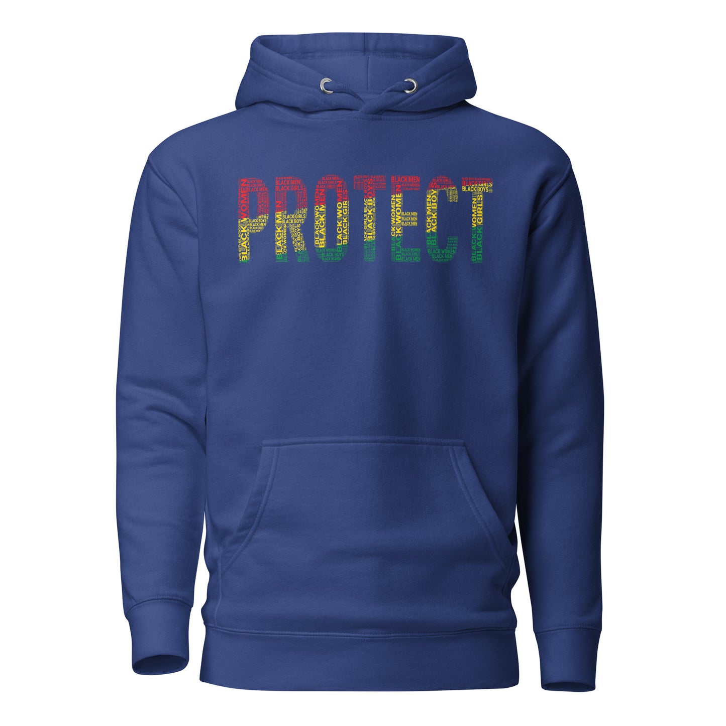 "PROTECT" Black Men, Black Women, Black Girls, Black Boys  Pan-African Colored Word Cluster Unisex Hoodie